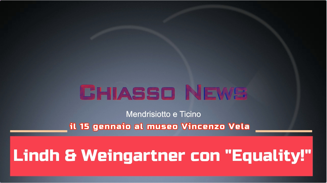 'Chiasso News 10 gennaio 2023 - "Equality!" al Museo Vincenzo Vela' episoode image